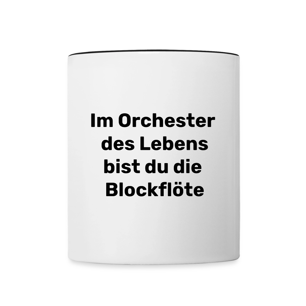 Tasse "Im Orchester des Lebens bist du die Blockflöte" - Weiß/Schwarz