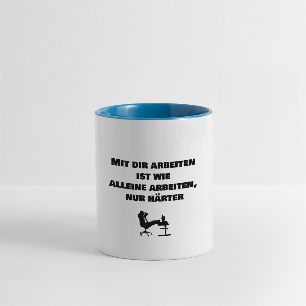 Tasse "Mit dir arbeiten  ist wie  alleine arbeiten, nur härter" - Weiß/Hellblau