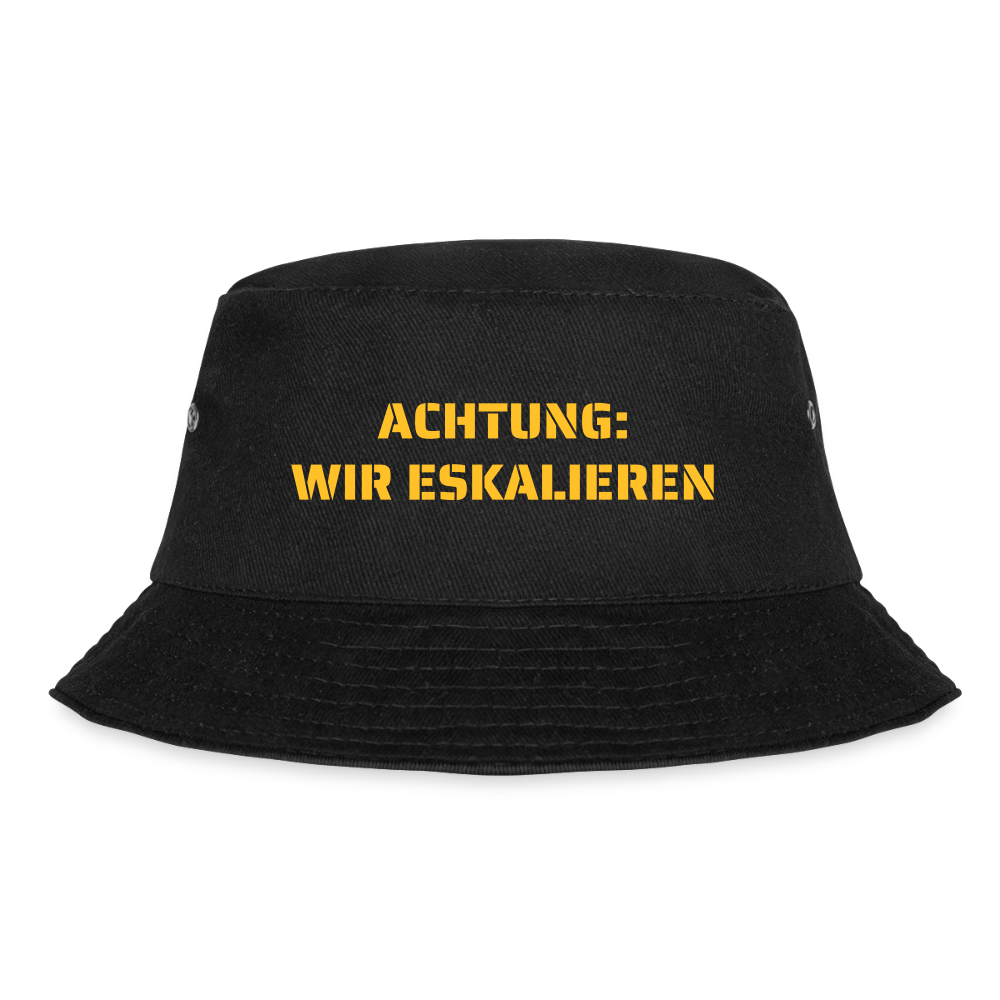 Fischerhut "ACHTUNG: WIR ESKALIEREN" - Schwarz