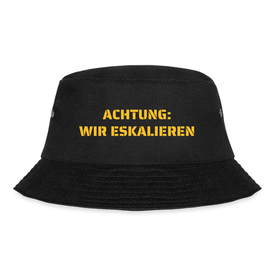 Fischerhut "ACHTUNG: WIR ESKALIEREN" - Schwarz
