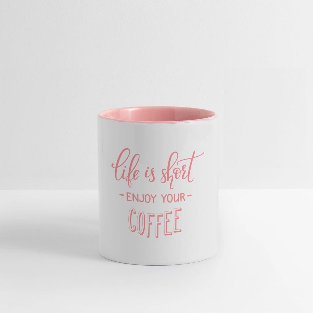 Tasse "life is short enjoy your coffee" - Weiß/Pink