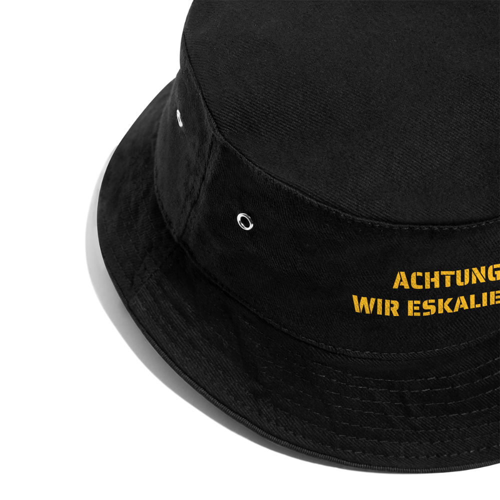 Fischerhut "ACHTUNG: WIR ESKALIEREN" - Schwarz
