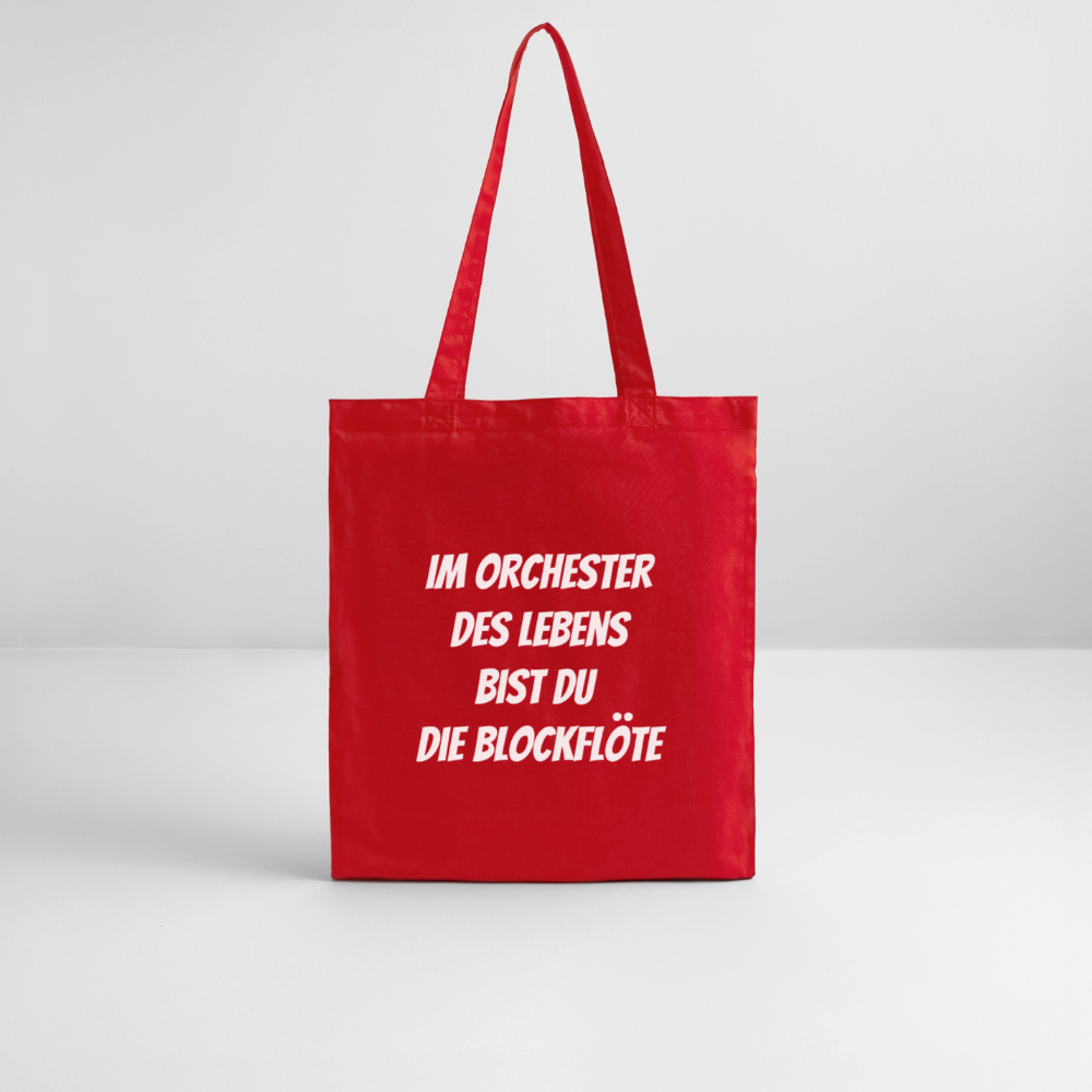 Stoffbeutel "Im Orchester des Lebens bist du die Blockflöte" - Rot