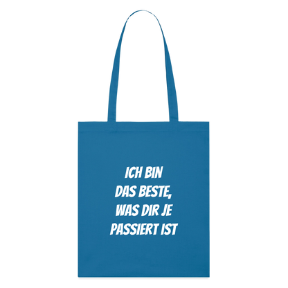 Stoffbeutel "Ich bin das Beste, was dir je passiert ist" - Königsblau