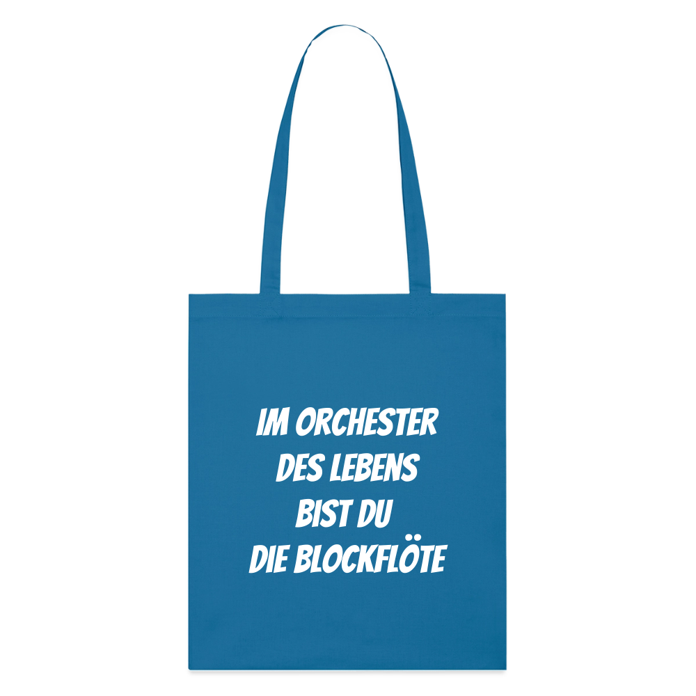 Stoffbeutel "Im Orchester des Lebens bist du die Blockflöte" - Königsblau