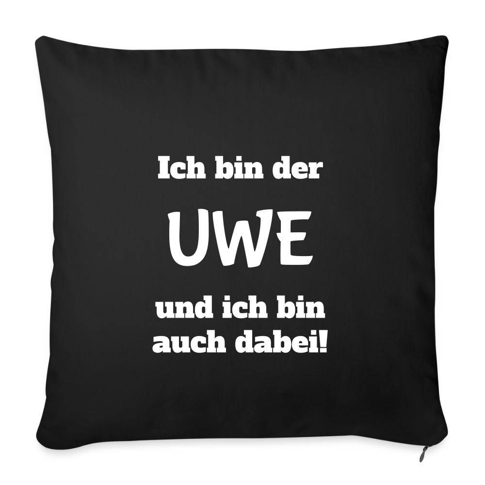 Sofakissen "Ich bin der Uwe und ich bin auch dabei" - Schwarz